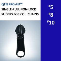 QTN PRO-ZIP SINGLE-PULL NON-LOCK  QTN COIL ZIPPERS